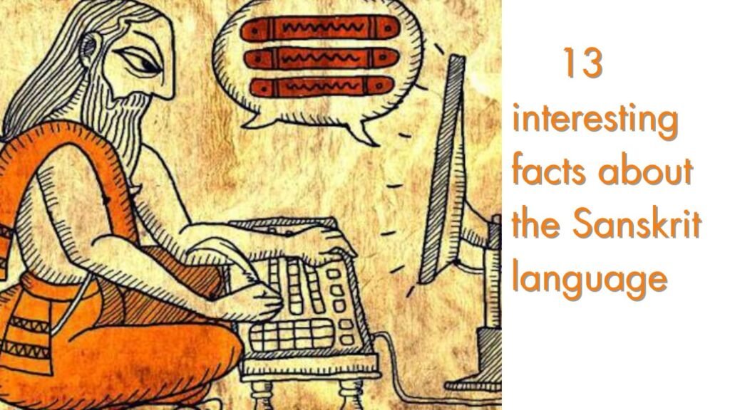 facts about Sanskrit language
